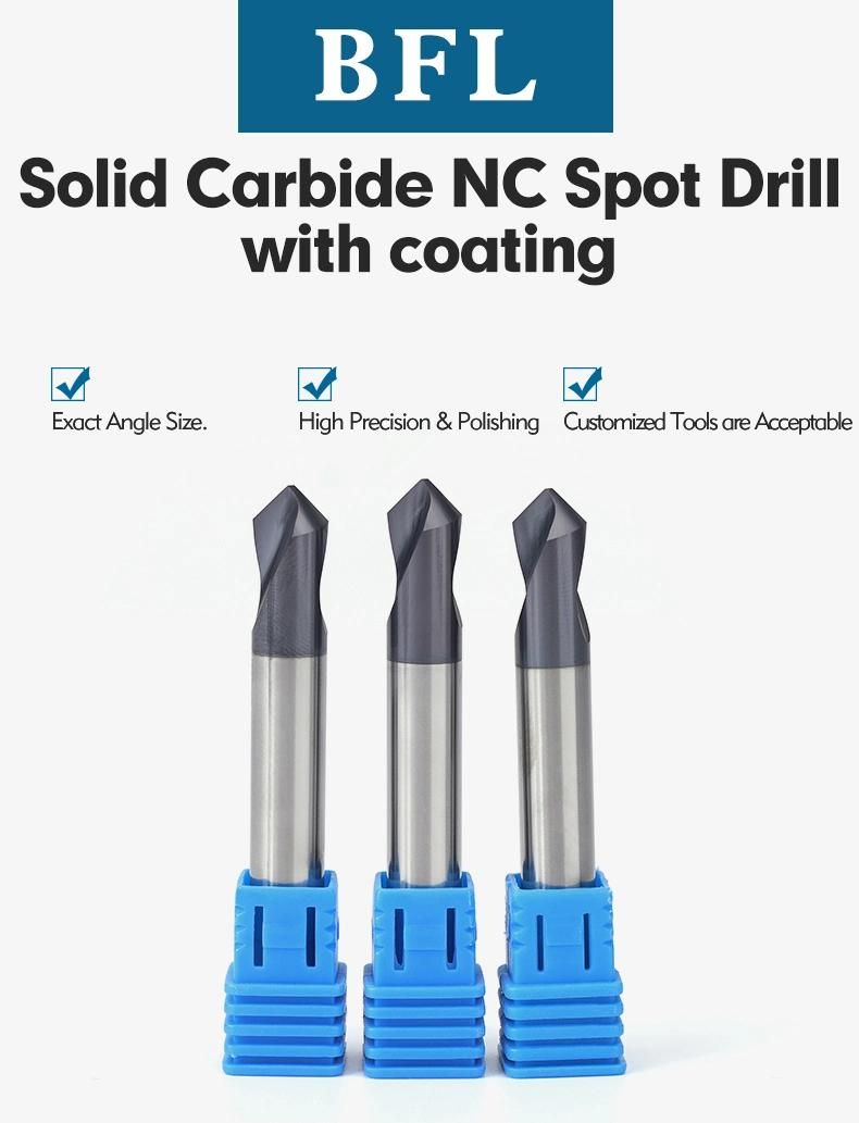 Bfl CNC Carbide 120 Degree Nc Spot Drills CNC Router Bits Carbide Drill Bits